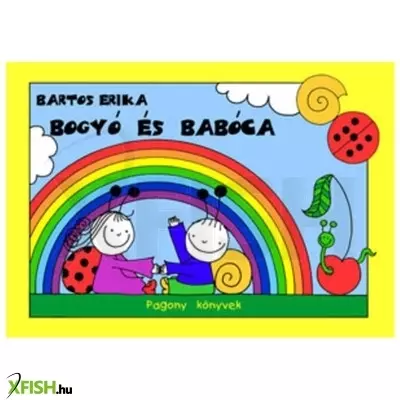 Pagony bartos erika bogyó és babóca