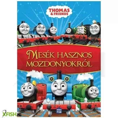 Thomas - Mesék hasznos mozdonyokról