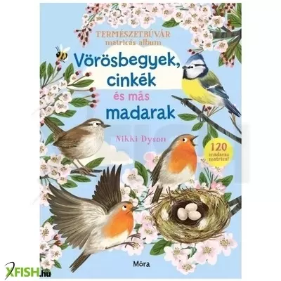Természetbúvár matricás album: Vörösbegyek, cinkék és más madarak