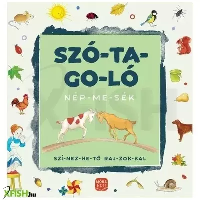 szó-ta-go-ló - nép-me-sék