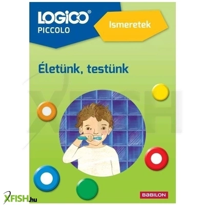 Logico Piccolo: Életünk, testünk