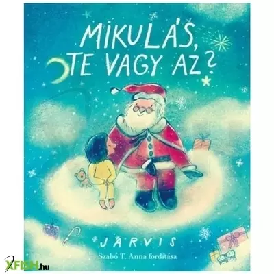Jarvis: Mikulás, te vagy az? képeskönyv