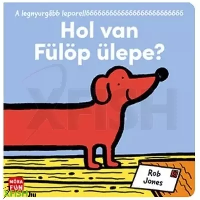 Hol van Fülöp ülepe? lapozó