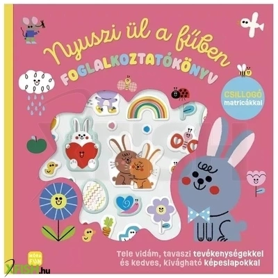 Nyuszi ül a fűben - foglalkoztatókönyv csillogó matricákkal