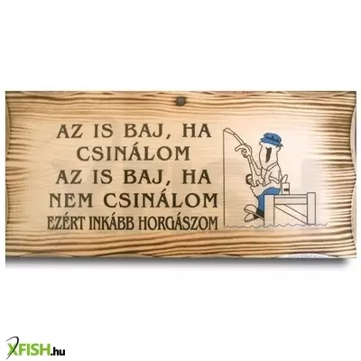 Fatábla Az Is Baj,Ha